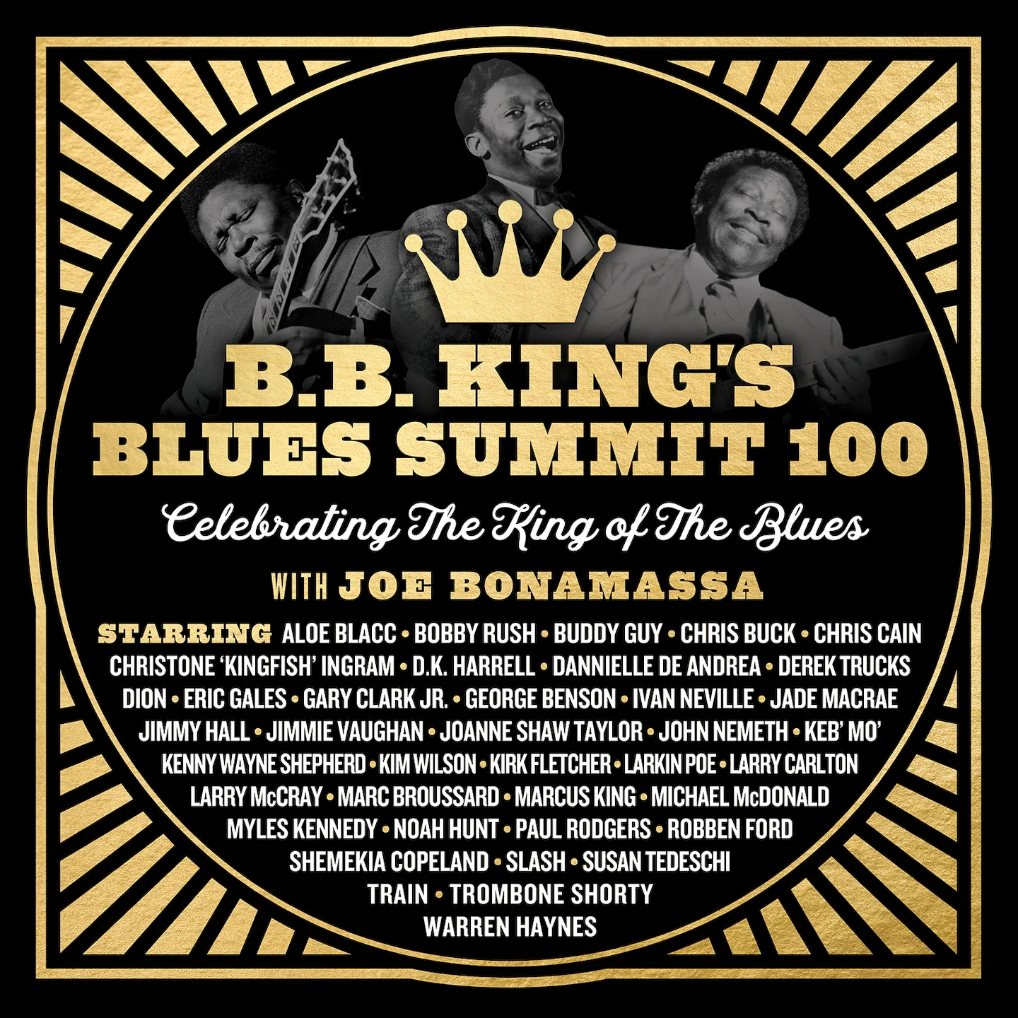 B.B. King's Blues Summit 100: Celebrating The King of The Blues
