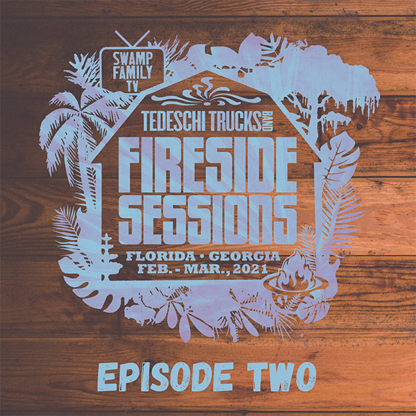 Fireside Sessions: Episode 2